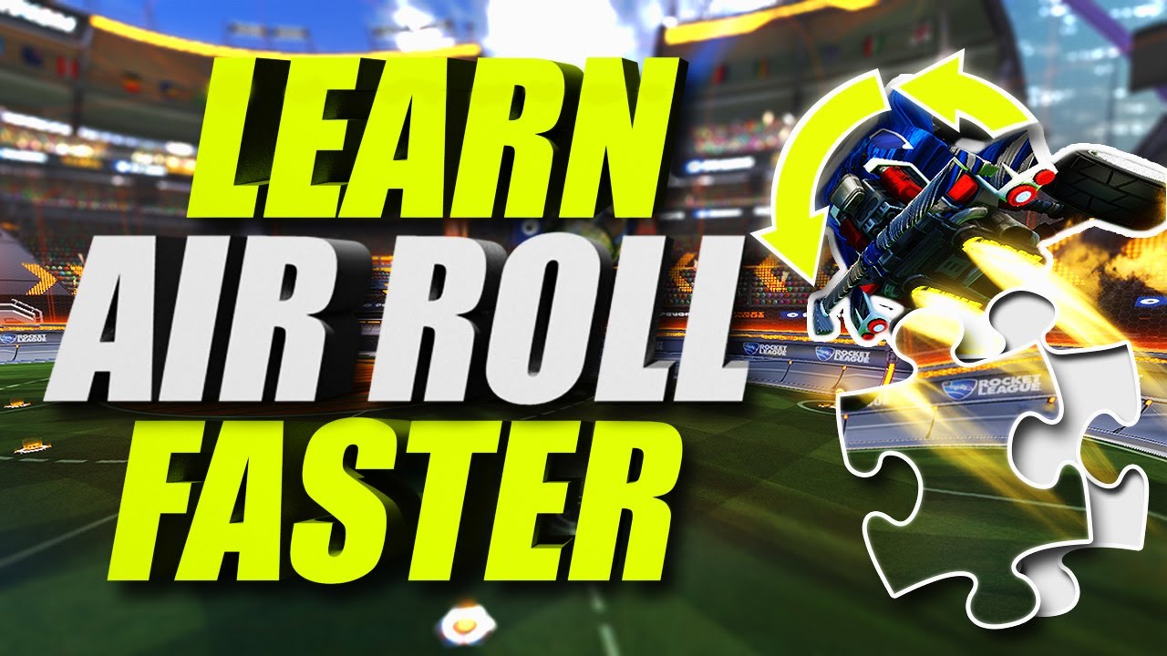 How To AIR ROLL FASTER In Rocket League: The Missing Piece