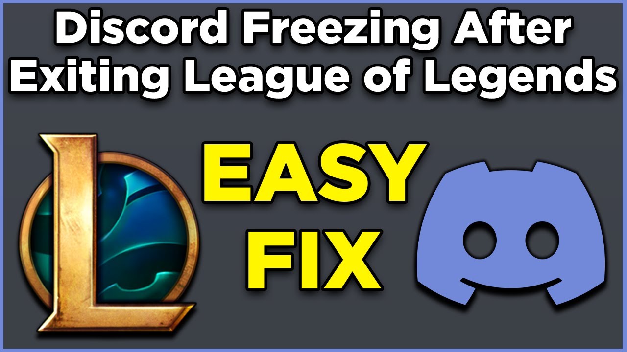 How To Fix Discord Freezing After Exiting League of Legends Game