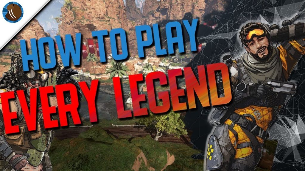 How To Play Every Character in Apex Legends