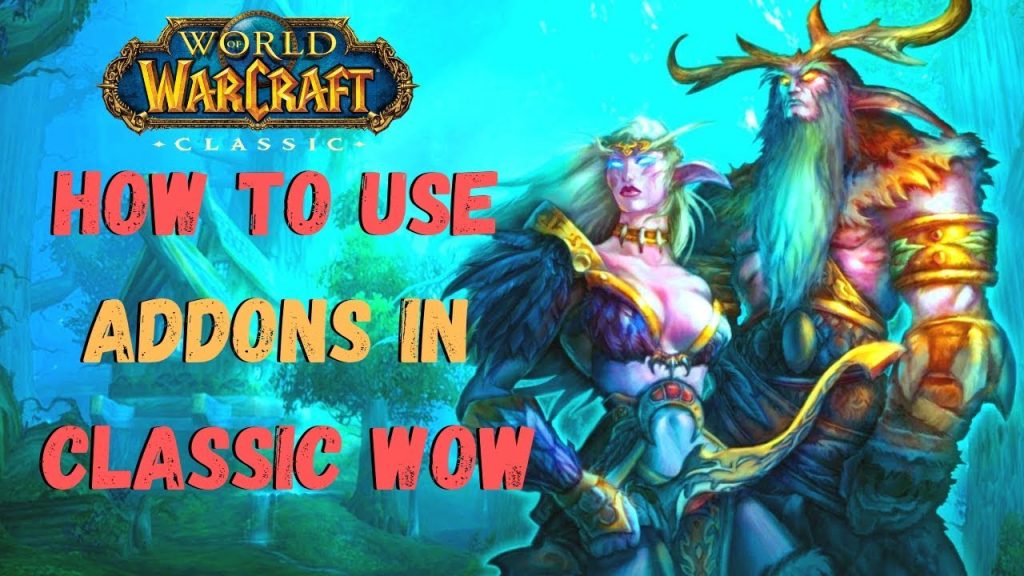 How To Use Addons in Classic WoW | World of Warcraft Classic