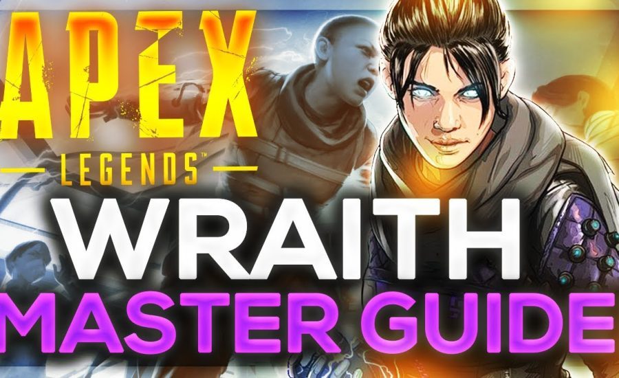 How to Use Wraith in Apex Legends In-Depth MASTER GUIDE! (Season 8)