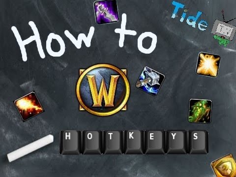 How to WoW - Hotkeys