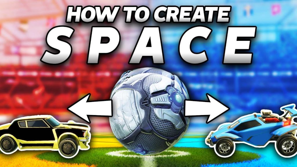 How to create SPACE in Competitive Rocket League!