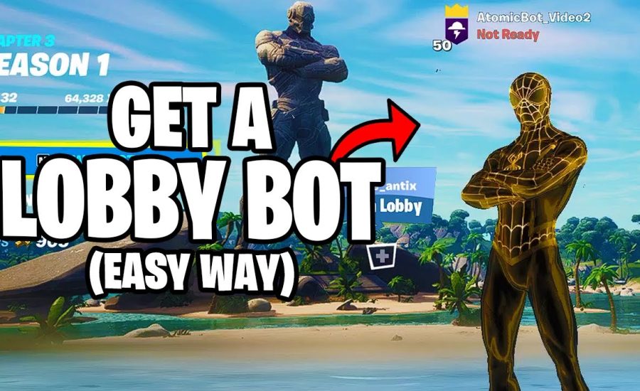 How to get a *LOBBY BOT* in Fortnite Chapter 3! (WORKING) (with AtomicBot)