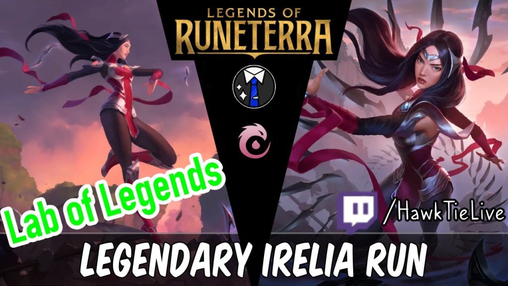 Irelia Guide for Legendary Difficulty! Lab of Legends | Legends of Runeterra LoR