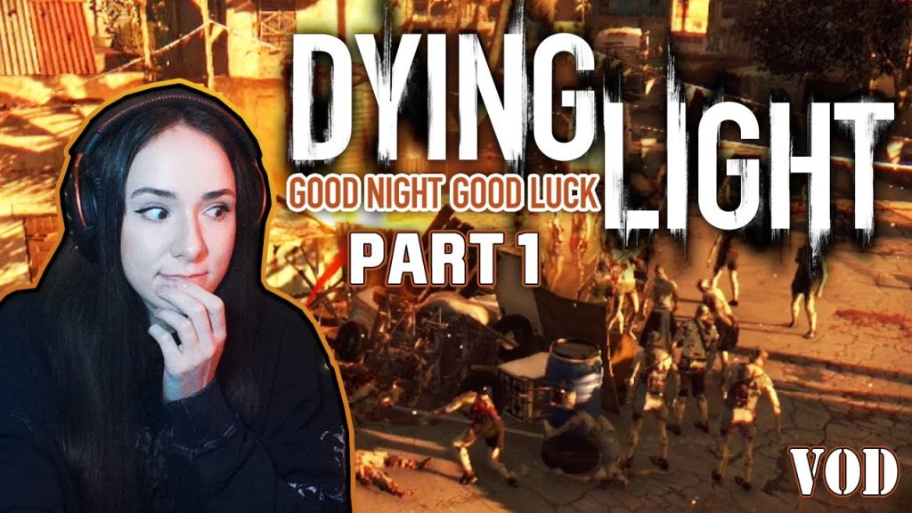 It's better to be feared than loved if one cannot have both | LauroUnreal | Dying Light part 1 |VOD|