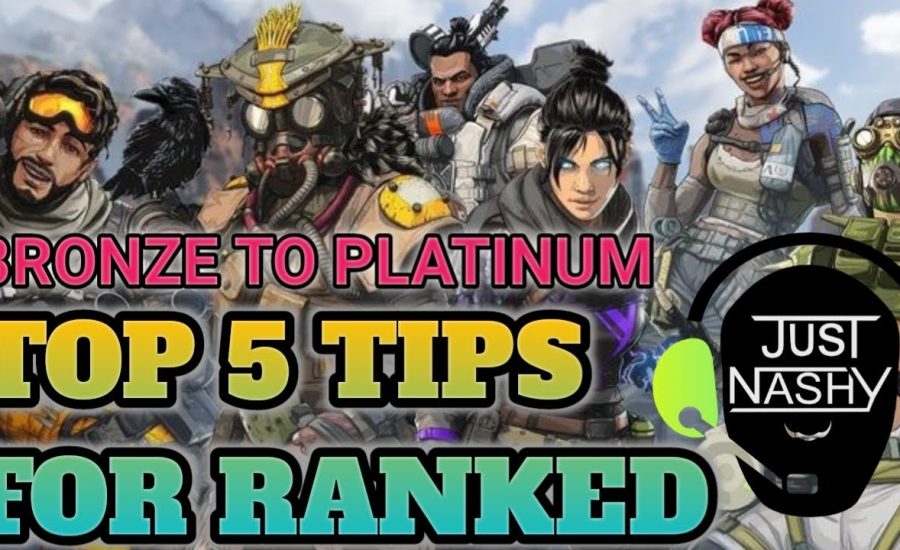 JUST_NASHY'S Top 5 Ranked Tips For Apex Legends #ApexLegends #ApexTips #Just_Nashy #PositivePlay
