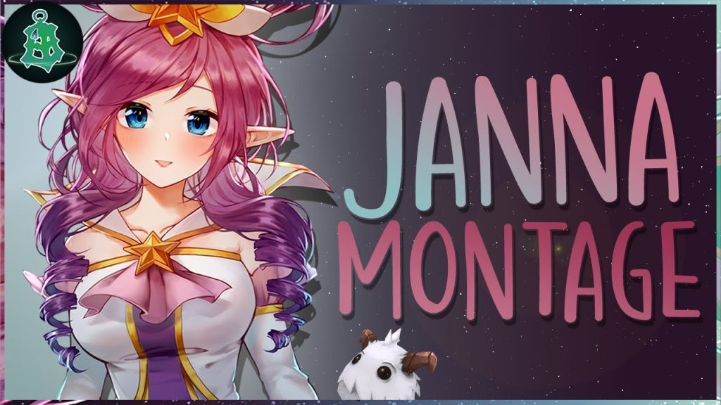 League of Legends - Janna Montage#1