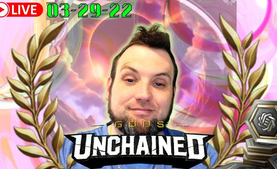 Live Gods Unchained Gameplay 03-29-22