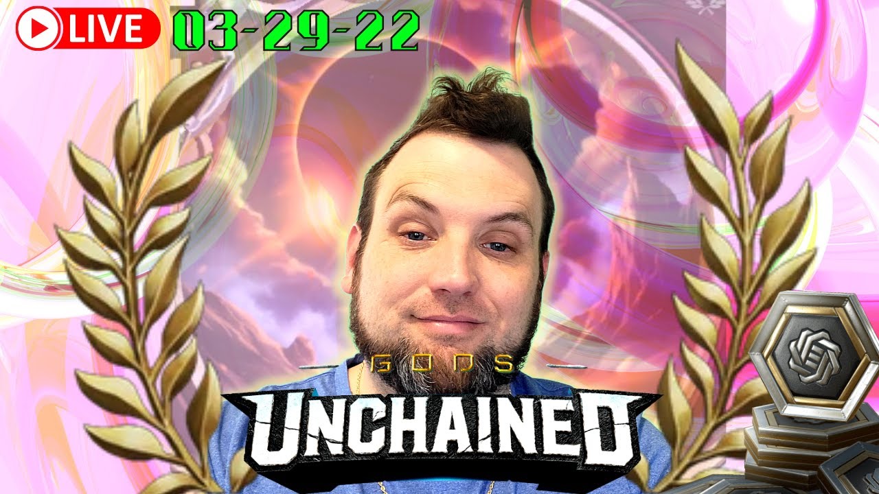 Live Gods Unchained Gameplay 03-29-22