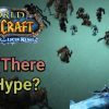 Look what they did to muh boi || Will There Be Hype? || World of Warcraft WotLK Classic – WOWTBC eSports