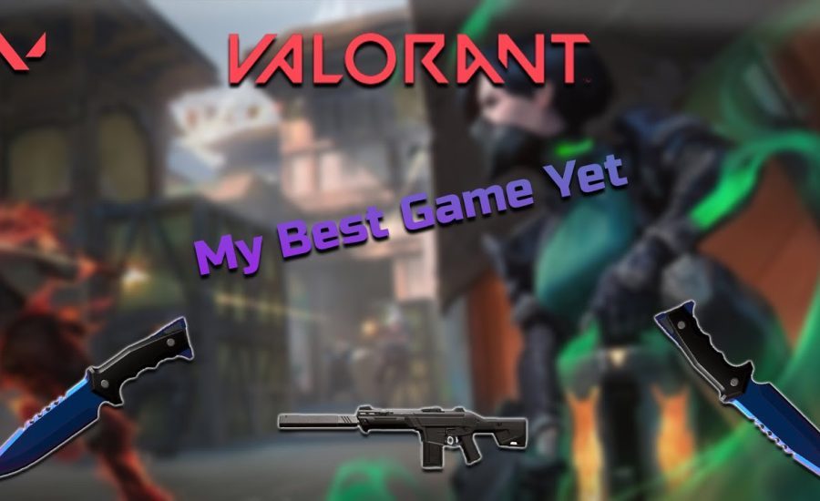 MY BEST GAME YET IN VALORANT | Valorant Gameplay