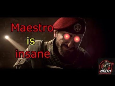 Maestro is the best - Rainbow Six Siege