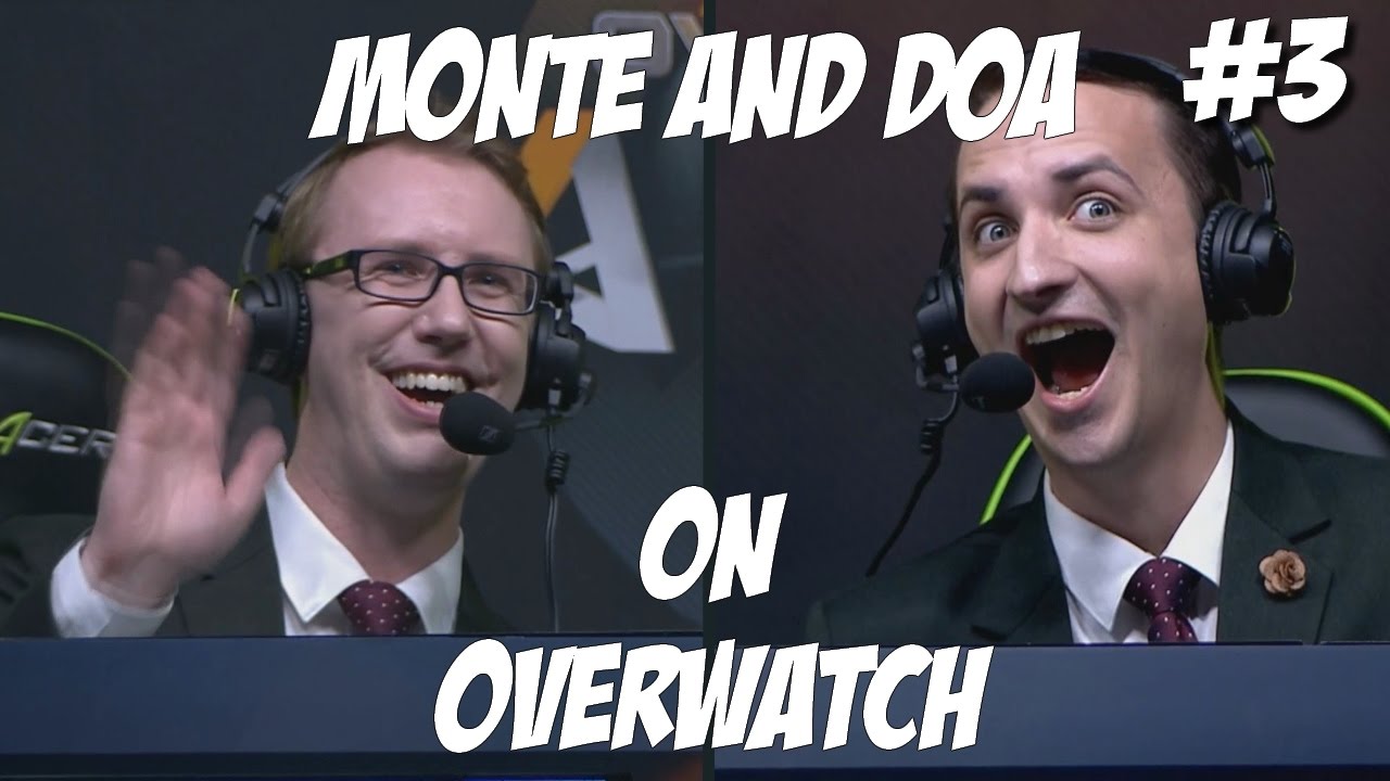 Monte and DoA on OVERWATCH #3