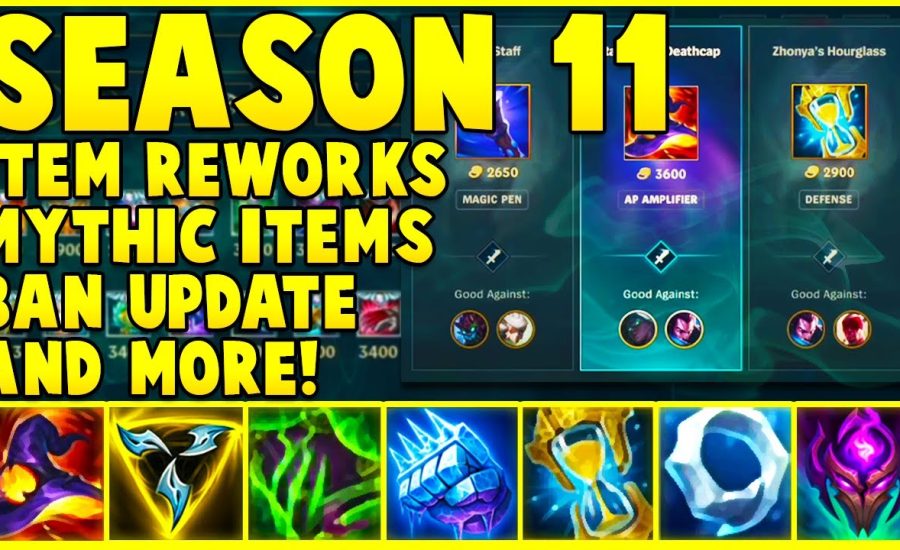 NEW SEASON 11 ITEM REWORKS, MYTHIC ITEMS, AND MORE! - League of Legends