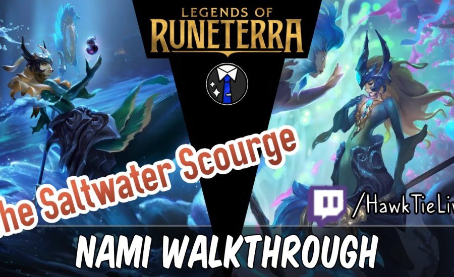 Nami Guide for The Saltwater Scourge! S Skill Badge! | Lab of Legends | Legends of Runeterra LoR