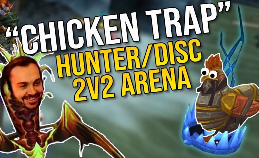New Hunter skill "Chicken Trap" the next 2v2 META? | Hydra WoW TBC Arena