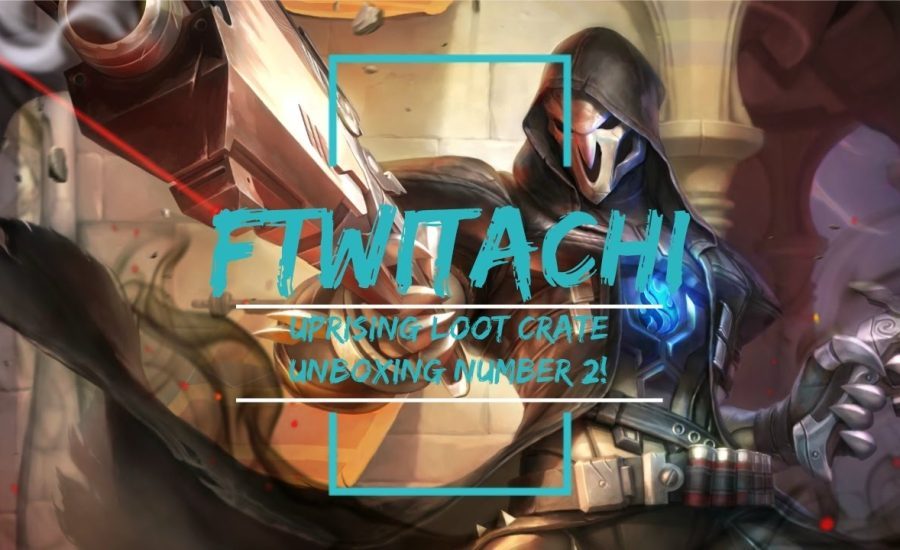 OVERWATCH LET'S PLAY UPRISING LOOT CRATE OPENING NUMBER 2!