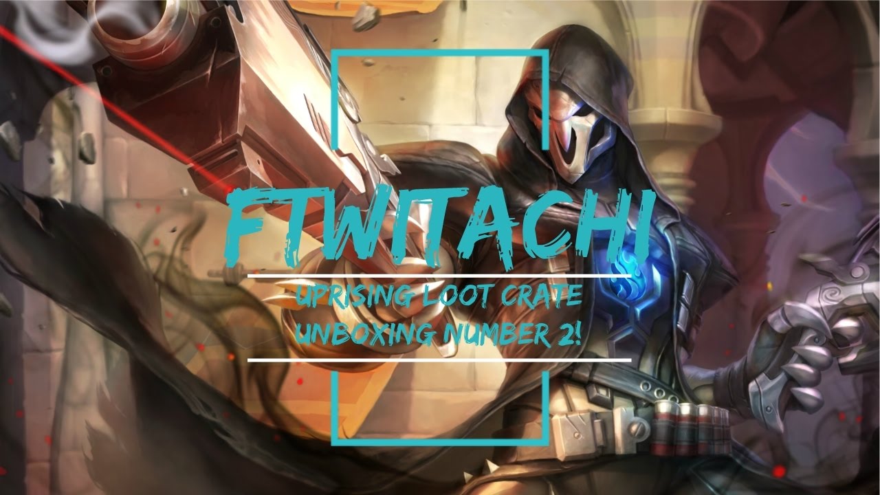 OVERWATCH LET'S PLAY UPRISING LOOT CRATE OPENING NUMBER 2!