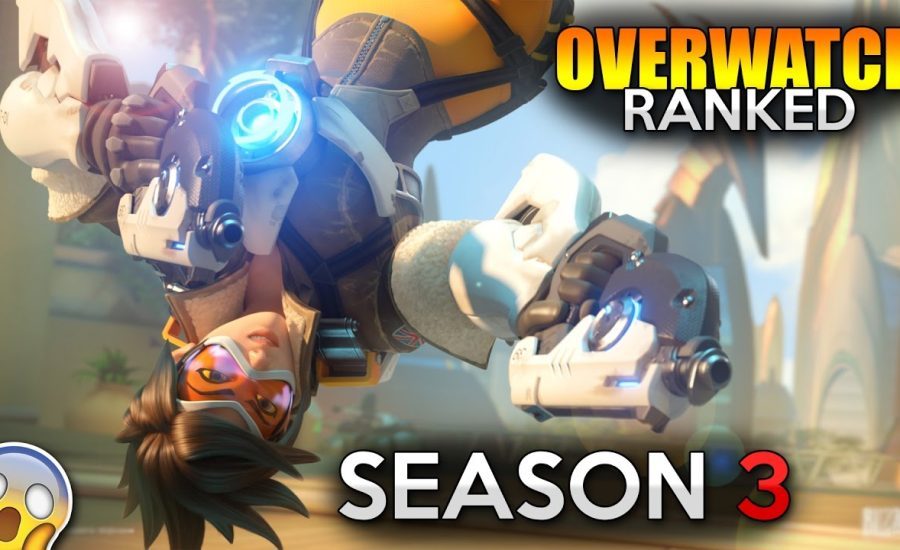 OVERWATCH SEASON 3 RANKED!!!