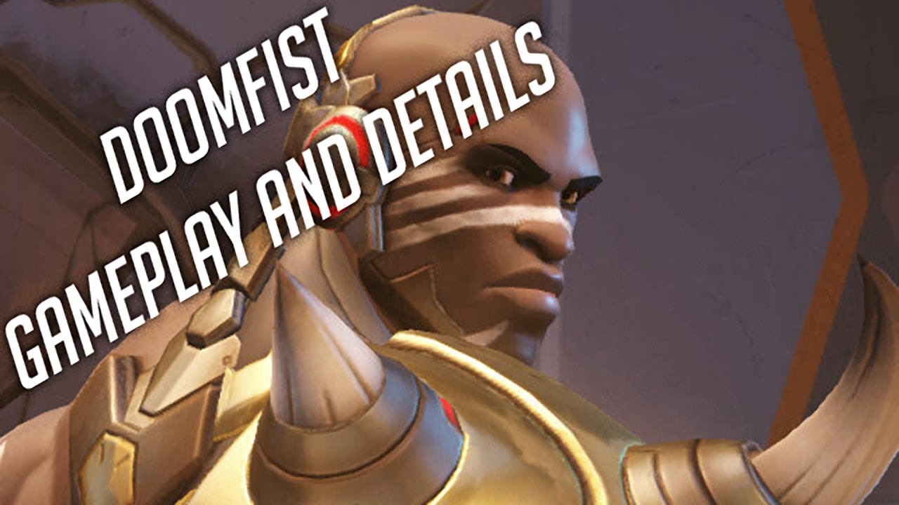 Overwatch - DOOMFIST - Gameplay and thoughts on the newest Overwatch Hero!