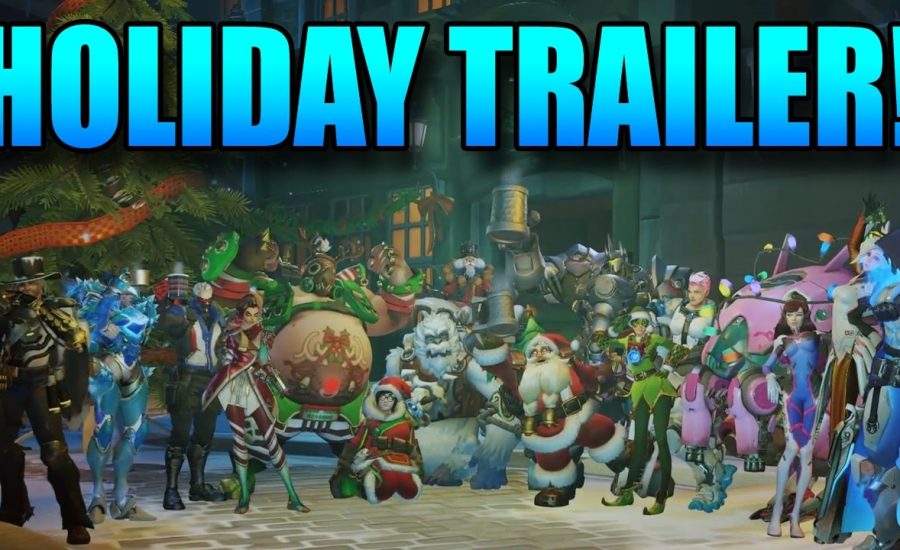 Overwatch - Holiday Trailer!