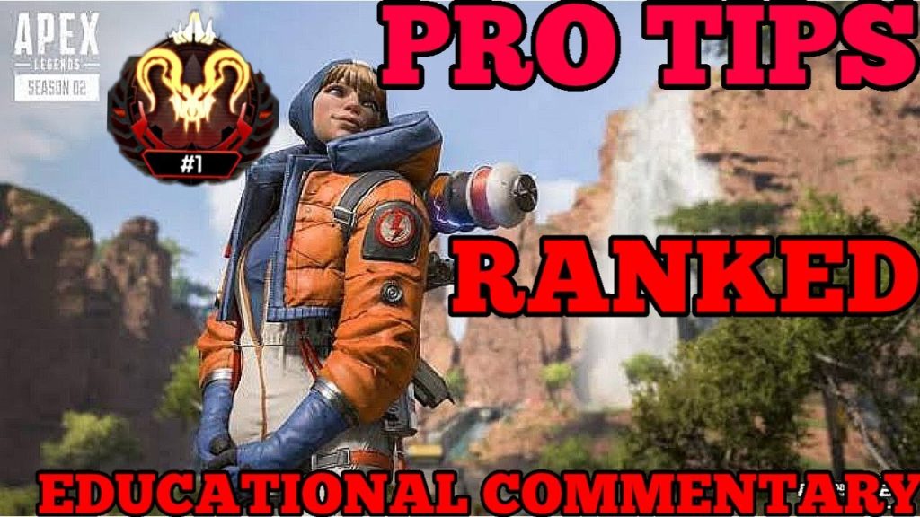 PRO PLAYERS TIPS AND TRICKS TO PLAYING RANKED ON KINGS CANYON APEX LEGENDS