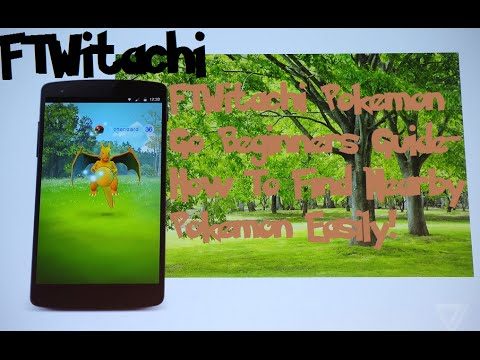 Pokemon Go Beginners Guide- How To Find And Catch Nearby Pokemon Easily!