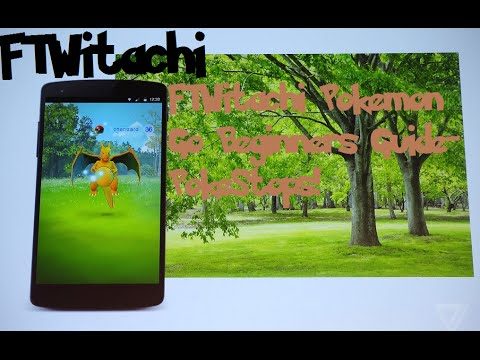 Pokemon Go Beginners Guide- PokeStops!
