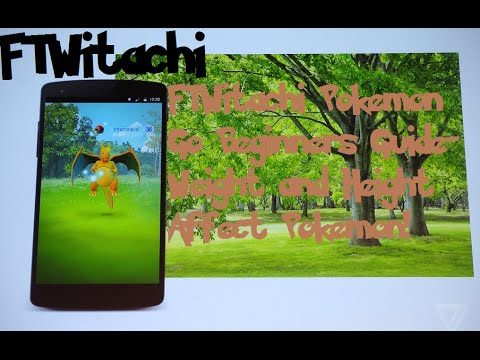 Pokemon Go Beginners Guide- Weight and Height Affect Pokemon!