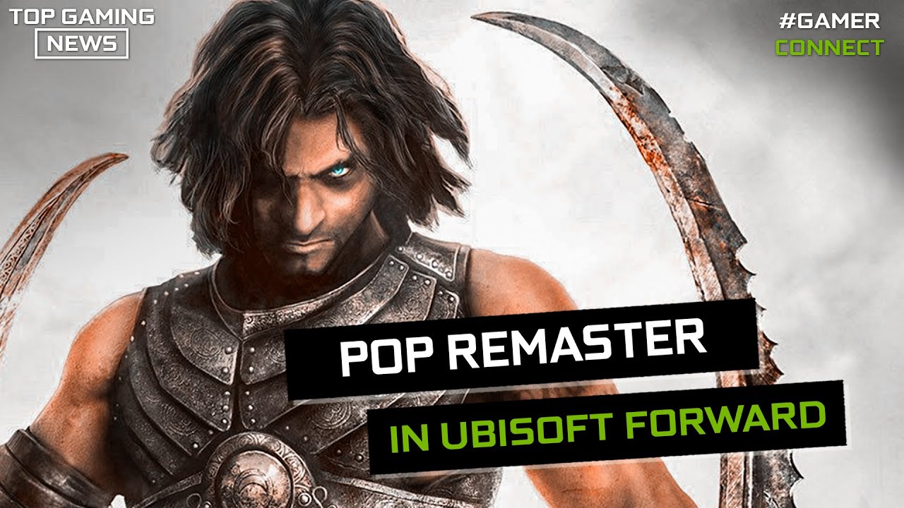 Prince of Persia Remaster in Ubisoft Forward | Top Gaming News