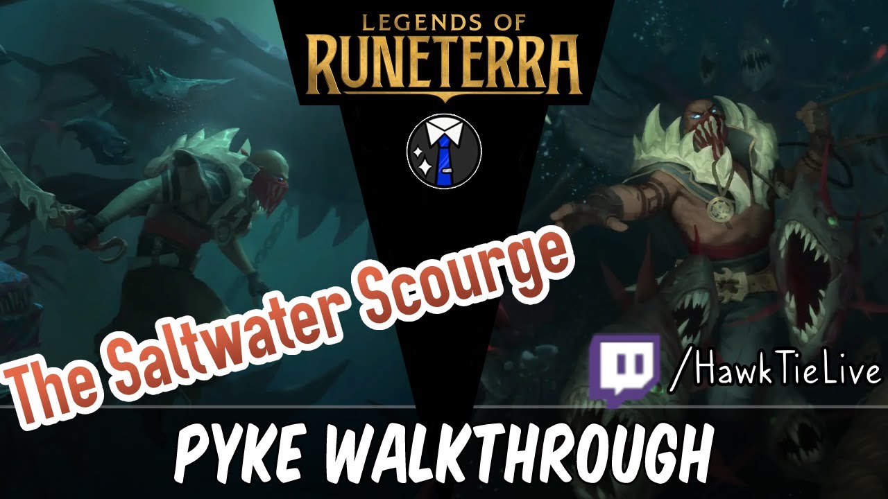 Pyke Guide for The Saltwater Scourge! A Skill Badge! | Lab of Legends | Legends of Runeterra LoR