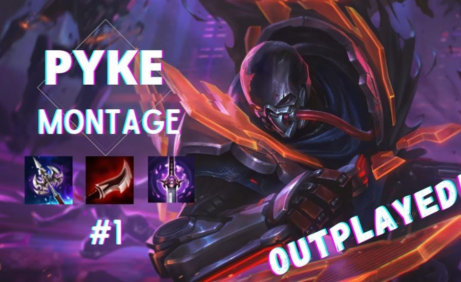 Pyke Montage #1 - Outplayed - League of legends