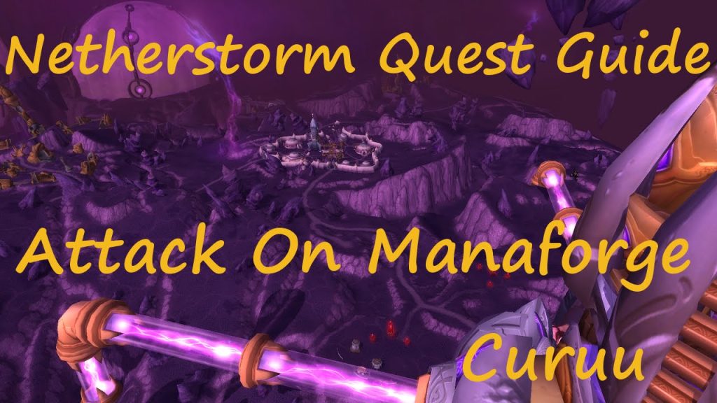 [Quest 10246] - Attack on Manaforge Coruu