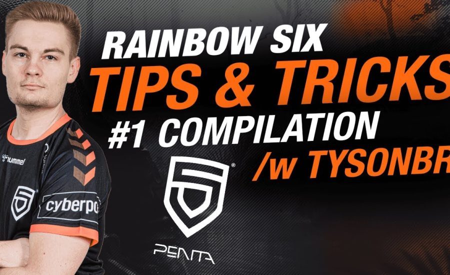 Rainbow 6 Tips and Trick Compilation #1 | PENTA TysonBR