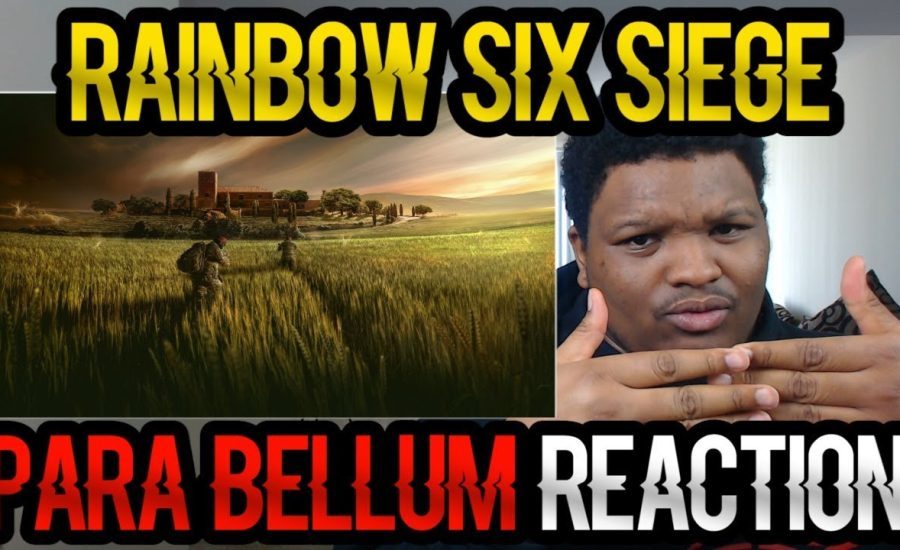 Rainbow Six Siege: Para Bellum Operator Gameplay | Reaction