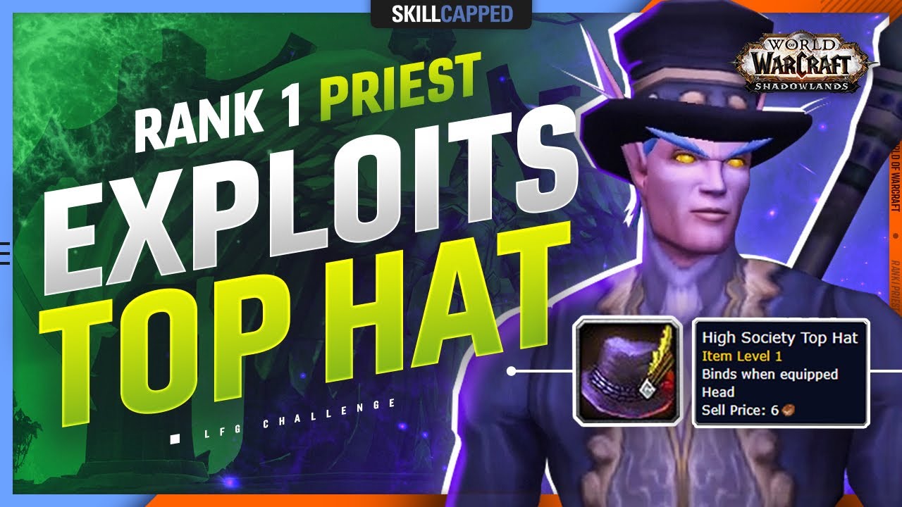 Rank 1 Priest EXPLOITS TOP HAT in 2v2! - LFG Challenge