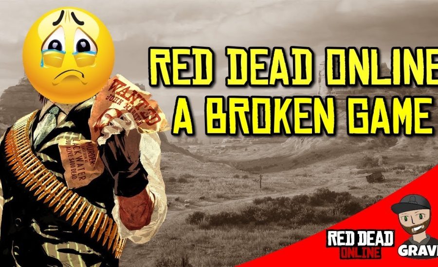 Red Dead Online Is Broken! | Red Dead Redemption 2