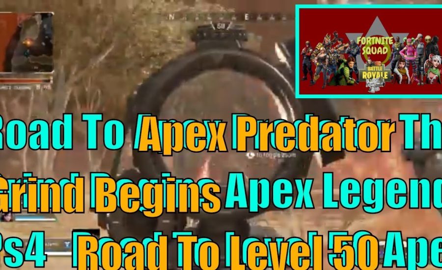 Road To Apex Predator The Grind Begins Apex Legends Ps4   Road To Level 50   Apex Legend