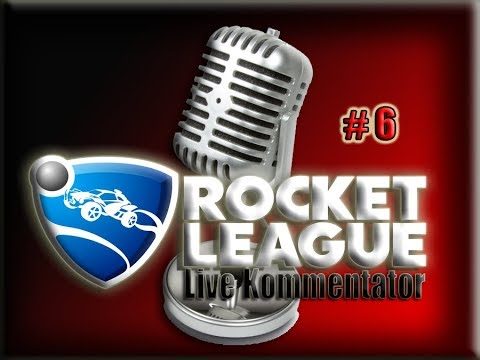 Rocket League - Live Kommentator 2vs2 Team [AlcZ] #6