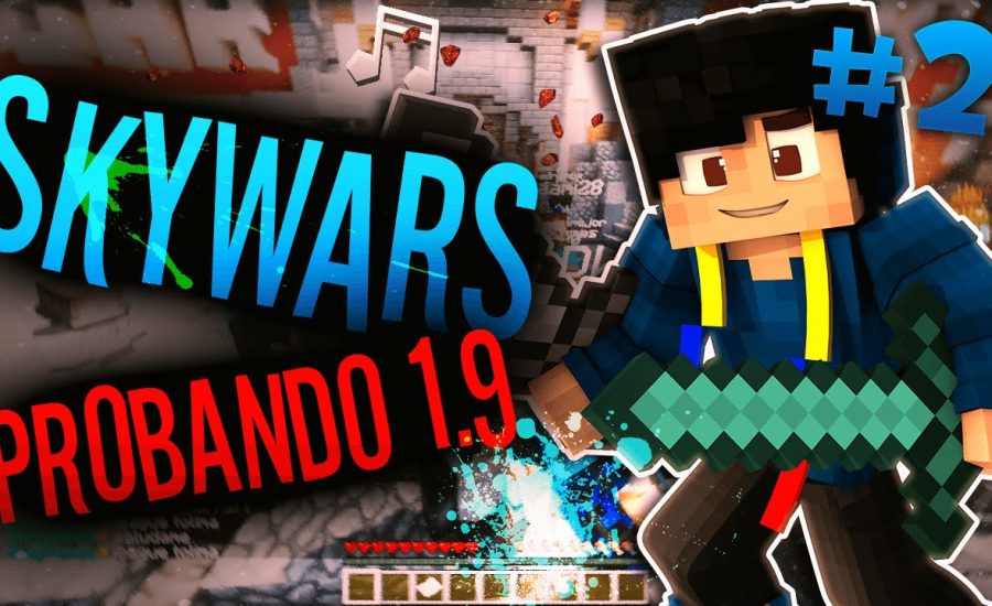 SKYWARS #3| PROBANDO 1.9 |[LOMCRAFTEO]