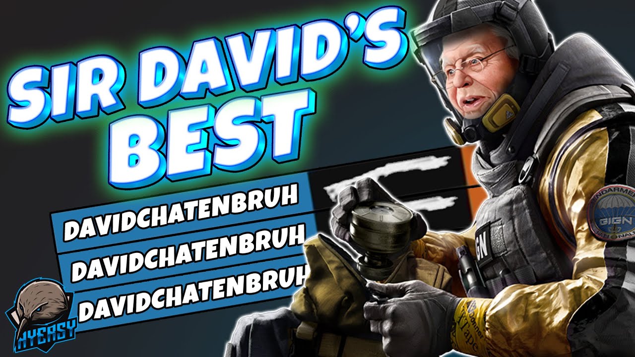 Sir David Chatenbruh's Rainbow Six Siege