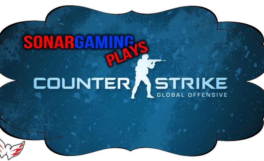 SonarGaming Plays - Counter-Strike Global Offensive