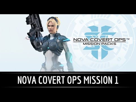 StarCraft 2: Nova Covert ops Mission 1