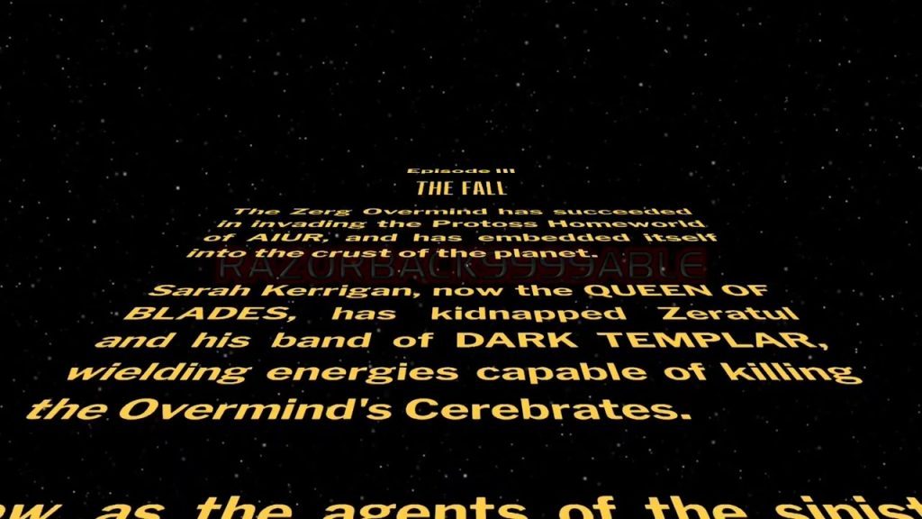 StarCraft - Episode III - Opening Crawl