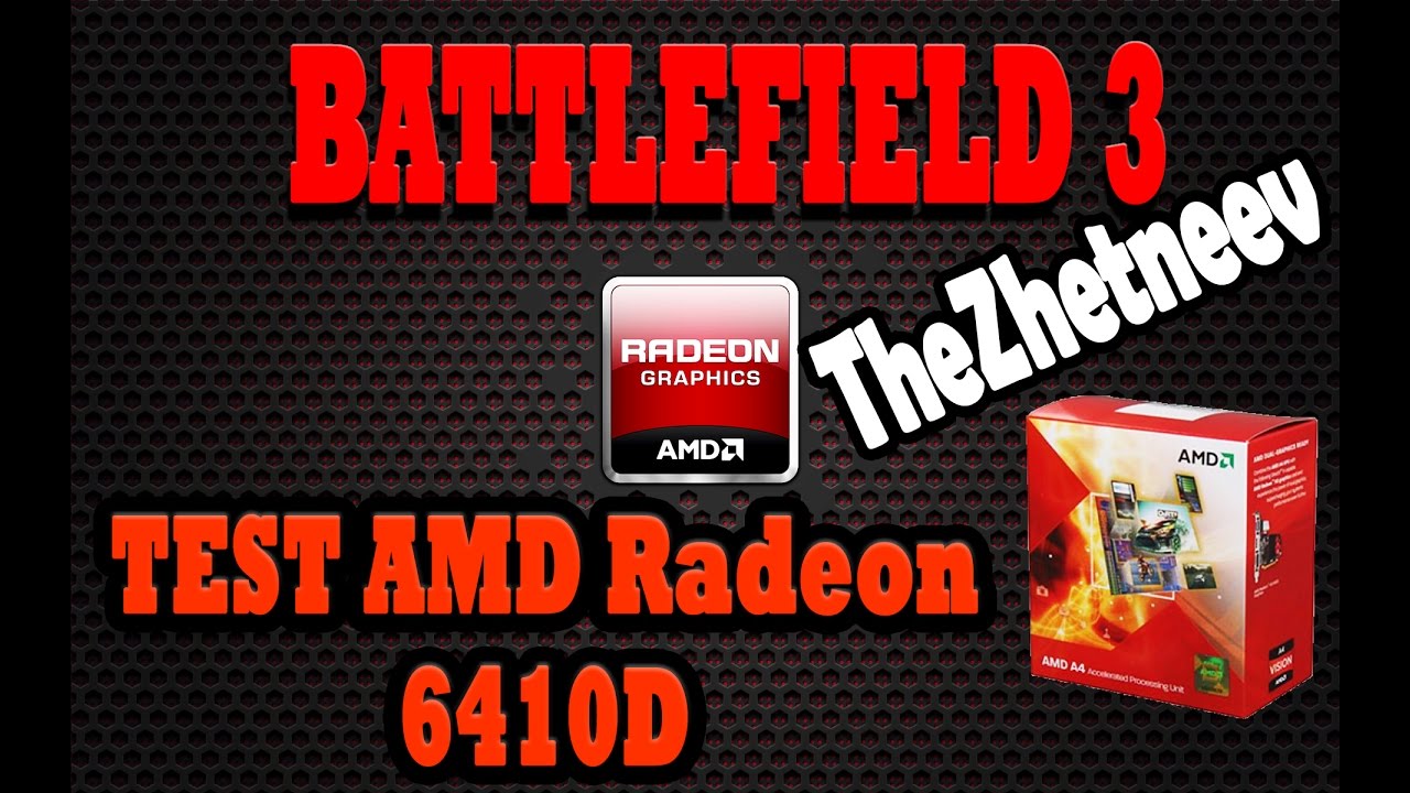 TEST Battlefield 3 on AMD Radeon 6410D(AMD A4-3400)