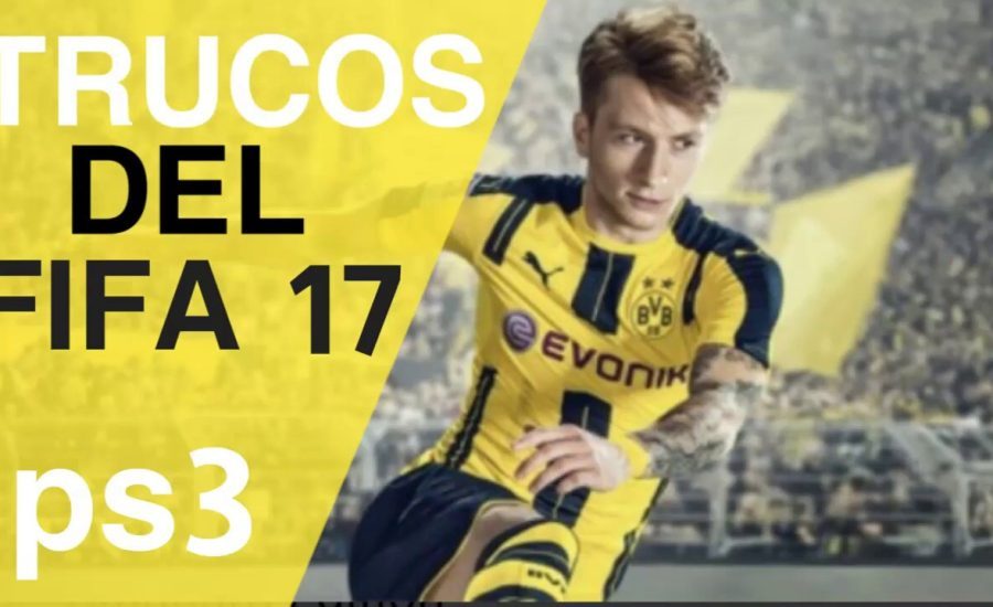 TRUCOS del FIFA 17 PS3