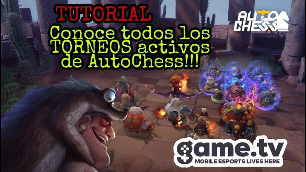 TUTORIAL - CONOCE TODOS LOS TORNEOS ACTIVOS DE GAME.TV EN AUTOCHESS !!!