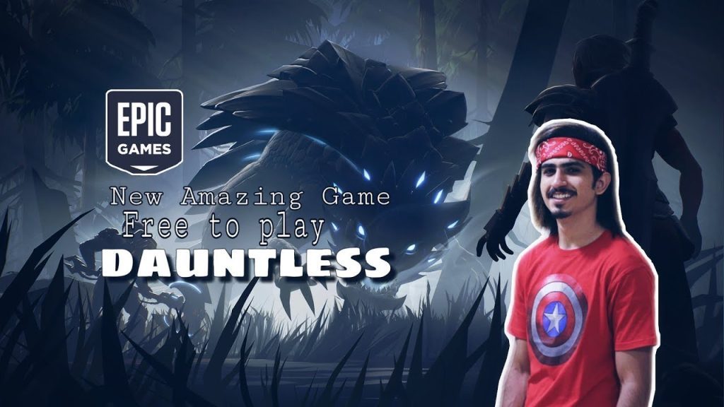 Thank you Epic Games | First Try ( Dauntless ) New Free Game