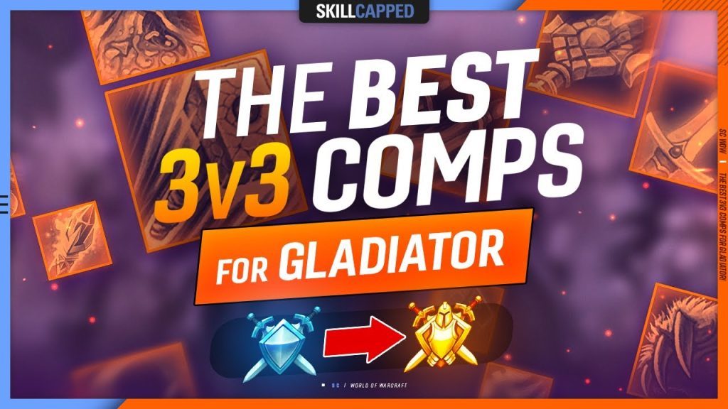 The BEST 3v3 Comps for GLADIATOR! (Shadowlands Season 3 Ending)